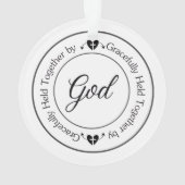 Gracefully Held Together by God  オーナメント (裏面)