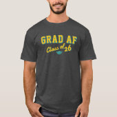 Grad AF |  Script Class of 2026 Tシャツ (正面)
