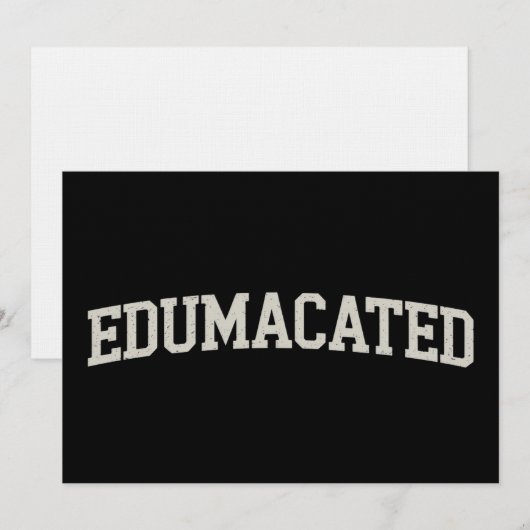 Grad Gift College Graduation Sarcastic Edumacated 招待状 (正面/裏面)