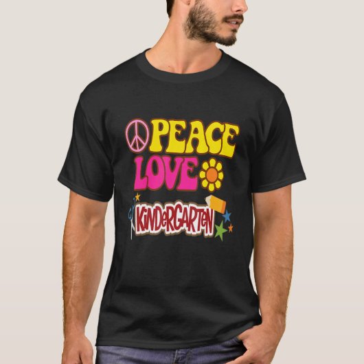 Grade Teacher Peace Love Kindergarten Team Kinder  Tシャツ (正面)