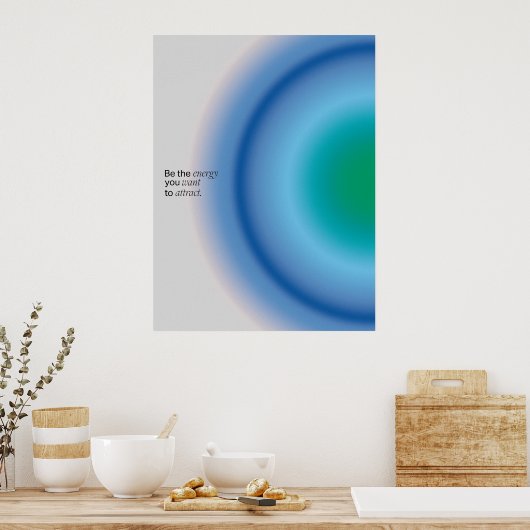 Gradient | Inspirational & decorative art ポスター (キッチン)