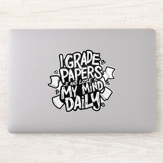 Grading Papers Daily Losing Mind Teacher Humor シール