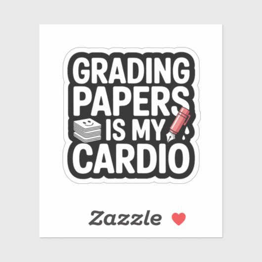Grading Papers Is My Cardio Teacher Quote シール (シート)