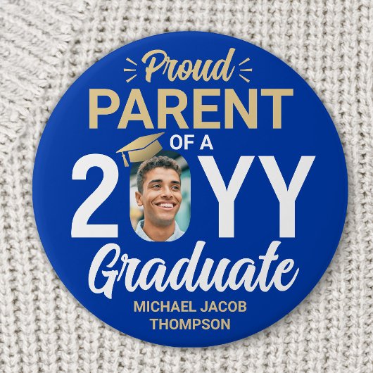 Graduate Photo Proud Parent Royal Blue and Gold 缶バッジ