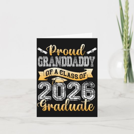 Graduate proud granddaddy of a class 2026 seniorGr カード (正面)