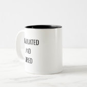 Graduated and Tired Funny Mug – Graduation Gift ツートーンマグカップ (正面左)
