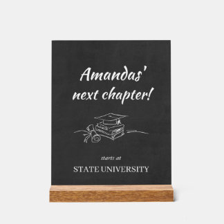Graduate's Next Chapter Starts at アクリルサイン