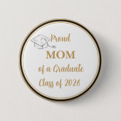 Graduation Button – Proud MOM of Graduate 2026 缶バッジ (正面)