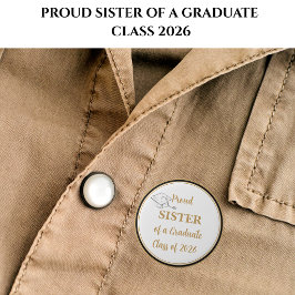 Graduation Button – Proud SISTER of Graduate 2026 缶バッジ