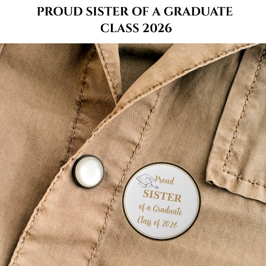 Graduation Button – Proud SISTER of Graduate 2026 缶バッジ