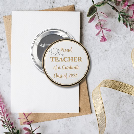 Graduation Button – Proud TEACHER of Graduate 2026 缶バッジ