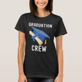 Graduation Class School Quotes Family Outfit Tシャツ (正面)
