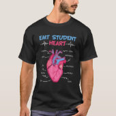 Graduation EMT Student Emergency Medicals Tシャツ (正面)