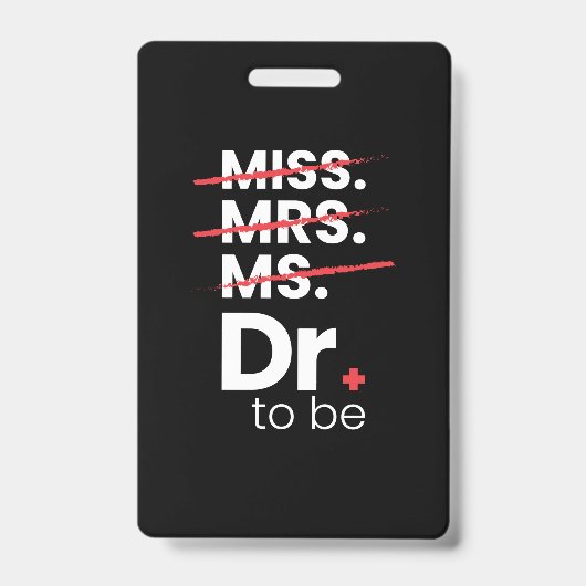Graduation Gift | Doctor To Be バッジ (正面)
