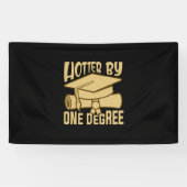 Graduation Gift | Hotter By One Degree 横断幕 (横)