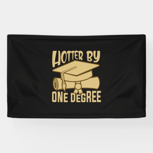 Graduation Gift | Hotter By One Degree 横断幕 (横)