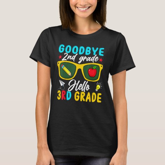 Graduation Goodbye 2nd Grade Hello 3rd Grade Back Tシャツ (正面)