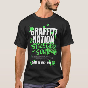 Graffiti Nation – NYCストリートソウルアーバンアートデザイン Tシャツ