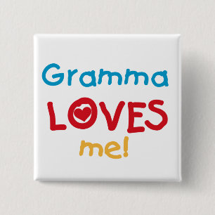 Gramma Loves Me Tシャツとギフト 缶バッジ