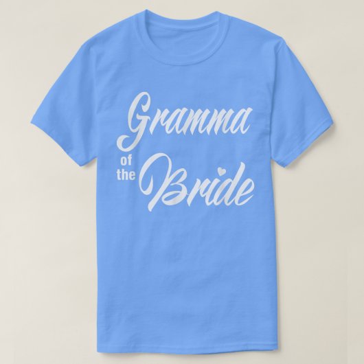 Gramma Of Bride Wedding Party Funny Matching Brida Tシャツ (デザイン正面)