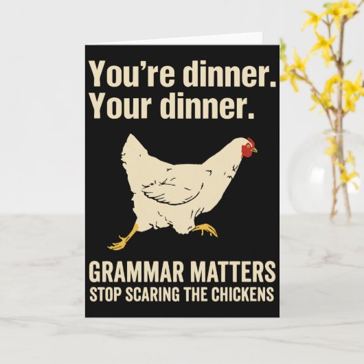 Grammar Matters Stop Scaring The Chickens カード (黄色い花)