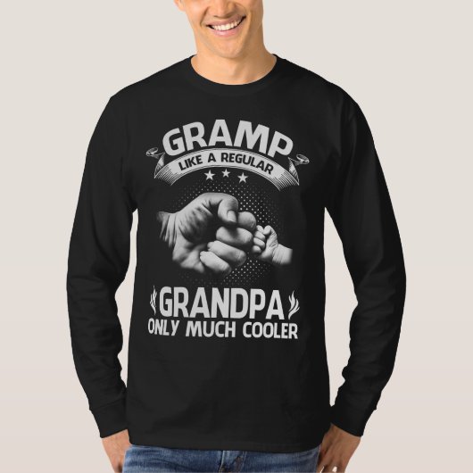 GrAmP Like Regular Grandpa Only Cooler Funny T-Shi Tシャツ (正面)