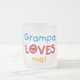 Grampa Loves Me Tシャツとギフト フロストグラスマグカップ