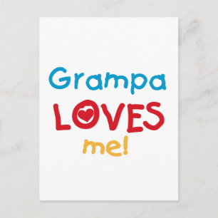 Grampa Loves Me Tシャツとギフト ポストカード