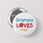 Grampa Loves Me Tシャツとギフト 缶バッジ (正面&裏面)