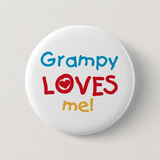 Grampy Loves Me Tシャツとギフト 缶バッジ (正面)
