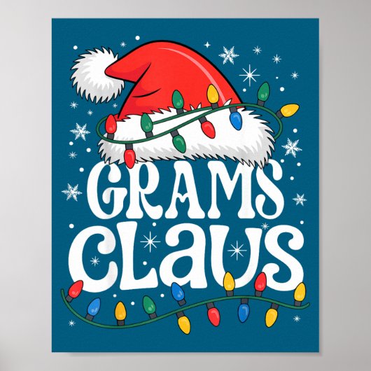 Grams Claus Funny Xmas Christmas Grandma Holiday S ポスター (正面)