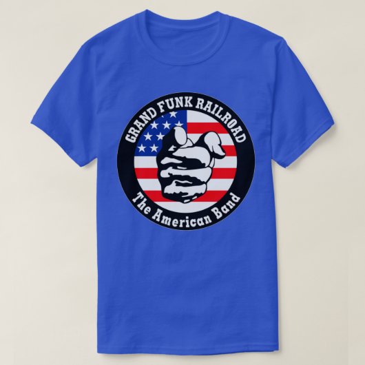 Grand Funk Railroad Wex27re An American Band Tシャツ (デザイン正面)