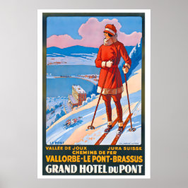 Grand Hotel du Pont Switzerland Vintage Ski Poster ポスター