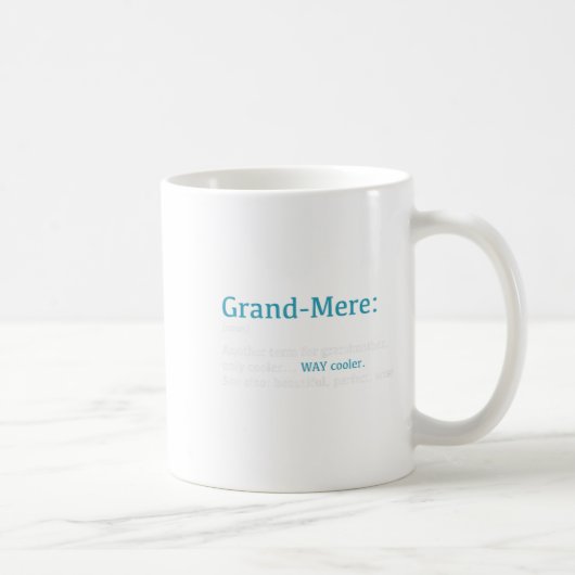 Grand-mere_ Funny Definition Noun - Another Term  コーヒーマグカップ (右)