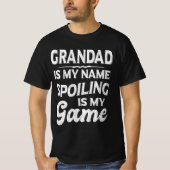 Grandadは私の名前Spoilingは私のゲームおじいちゃん Tシャツ (正面)