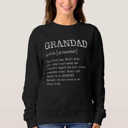 Grandad Definition Grandpa Father's Day スウェットシャツ (正面)