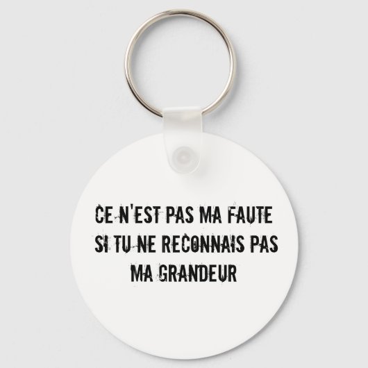 Grandeur (Greatness in フランスの Keychain) キーホルダー (正面)