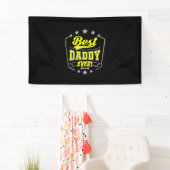 Grandfather Quotes | Best Daddy Ever 横断幕 (インサイチュ)