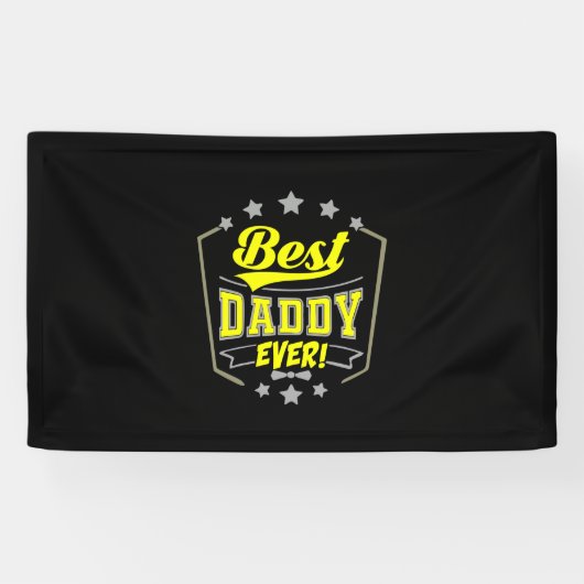 Grandfather Quotes | Best Daddy Ever 横断幕 (横)