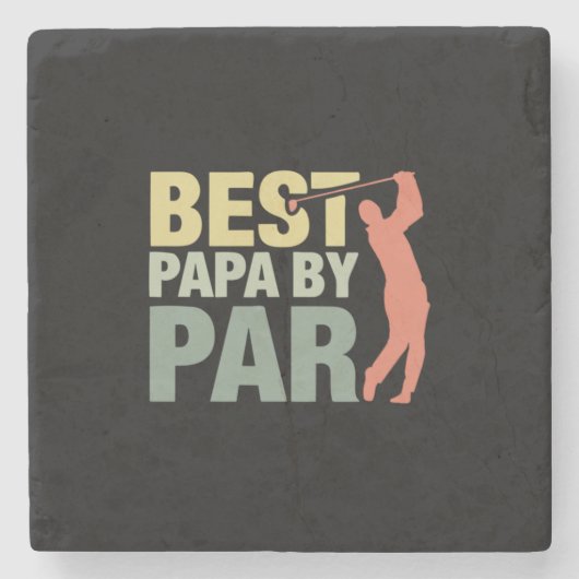 Grandfather Quotes | Best Papa By Par Golf ストーンコースター (正面)