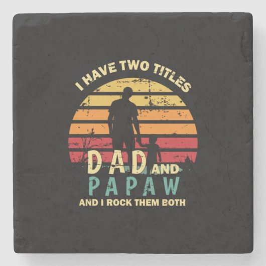 Grandfather Quotes | Dad And Papa I Rock Them ストーンコースター (正面)