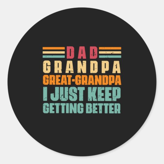 Grandfather Quotes | Dad Great Grandpa ラウンドシール (正面)