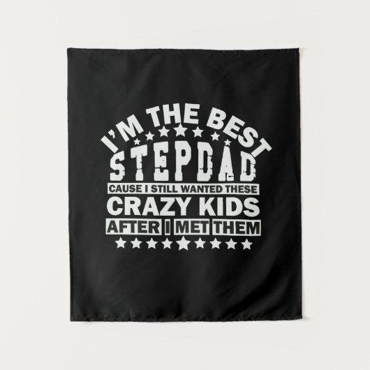 Grandfather Quotes | I Am The Best Stepdad タペストリー (正面)