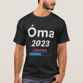 Grandma 2023 Loading New Deutsch GrandMother Tシャツ (正面)