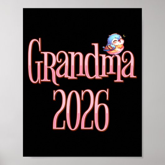 Grandma 2026 Cute Bird New Grandma Pregnancy Revea ポスター (正面)