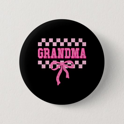 Grandma Birthday Squad Matching Pink Bow Checkered 缶バッジ (正面)