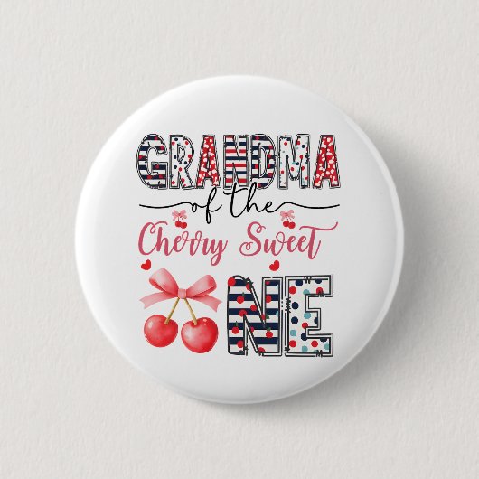 Grandma Cherry Sweet One Cute Birthday Family 缶バッジ (正面)