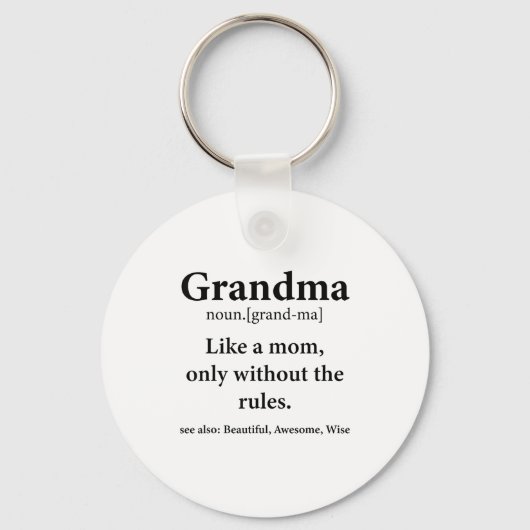 Grandma Definition Like Mom Without Rules Funny Gr キーホルダー (正面)