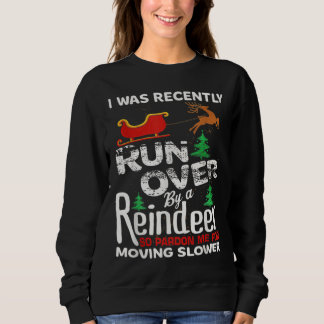 Grandma Got Run Over By A Reindeer Christmas So Pa スウェットシャツ