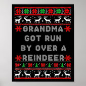 Grandma Got Run Over By A Reindeer Ugly Costume Fu ポスター (正面)